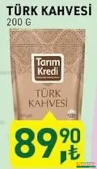 TARIM KREDİ TÜRK KAHVESİ 200 GR fiyat ve kampanya bilgisi